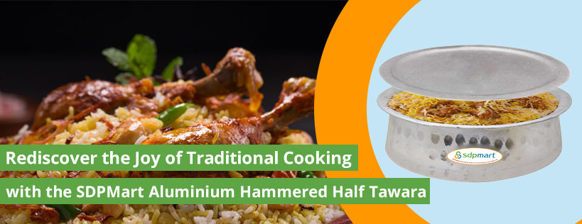 Rediscover the Joy of Traditional Cooking with the SDPMart Aluminium Hammered Half Tawara