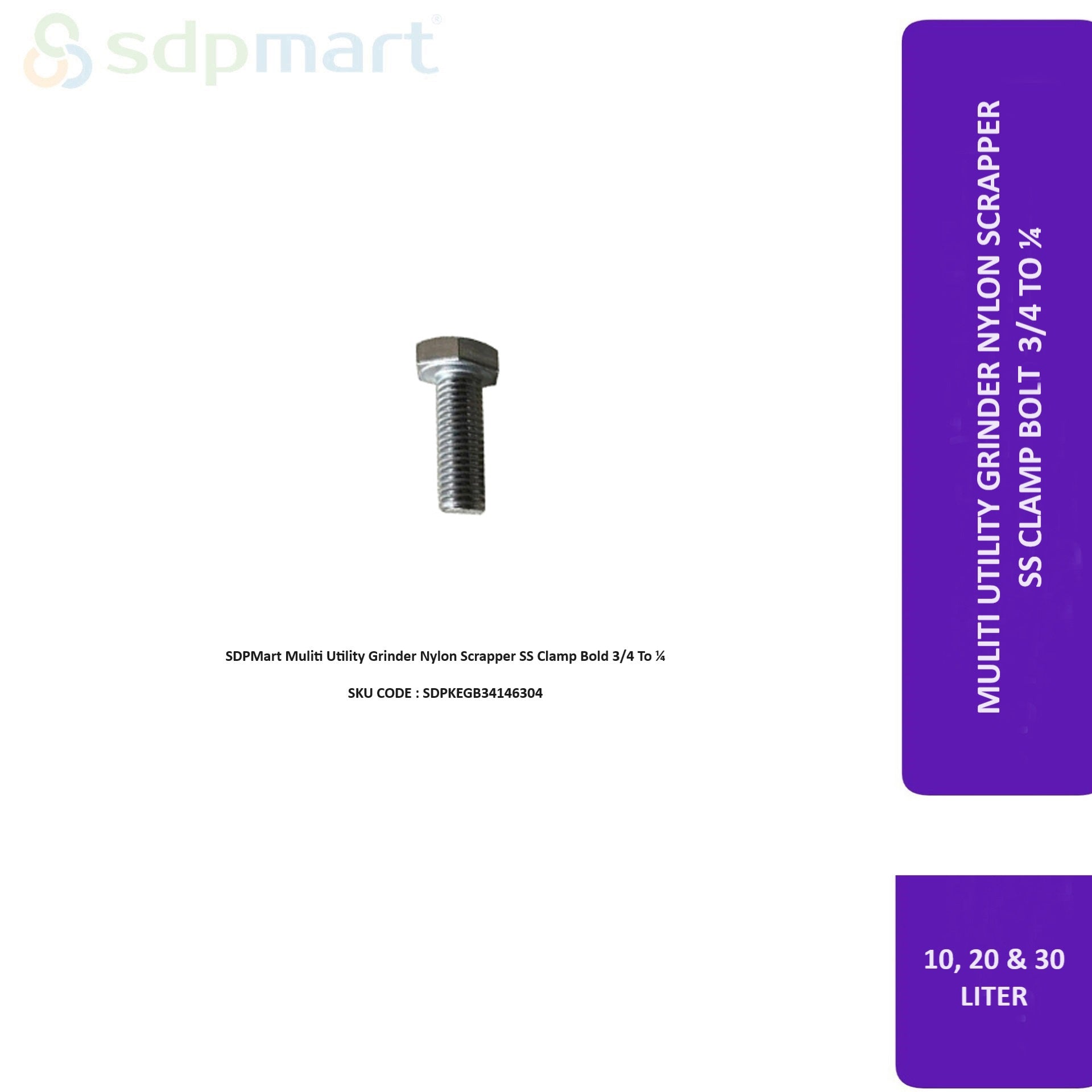 SDPMart Muliti Utility Grinder Nylon Scrapper SS Clamp Bolt 3/4 To ¼