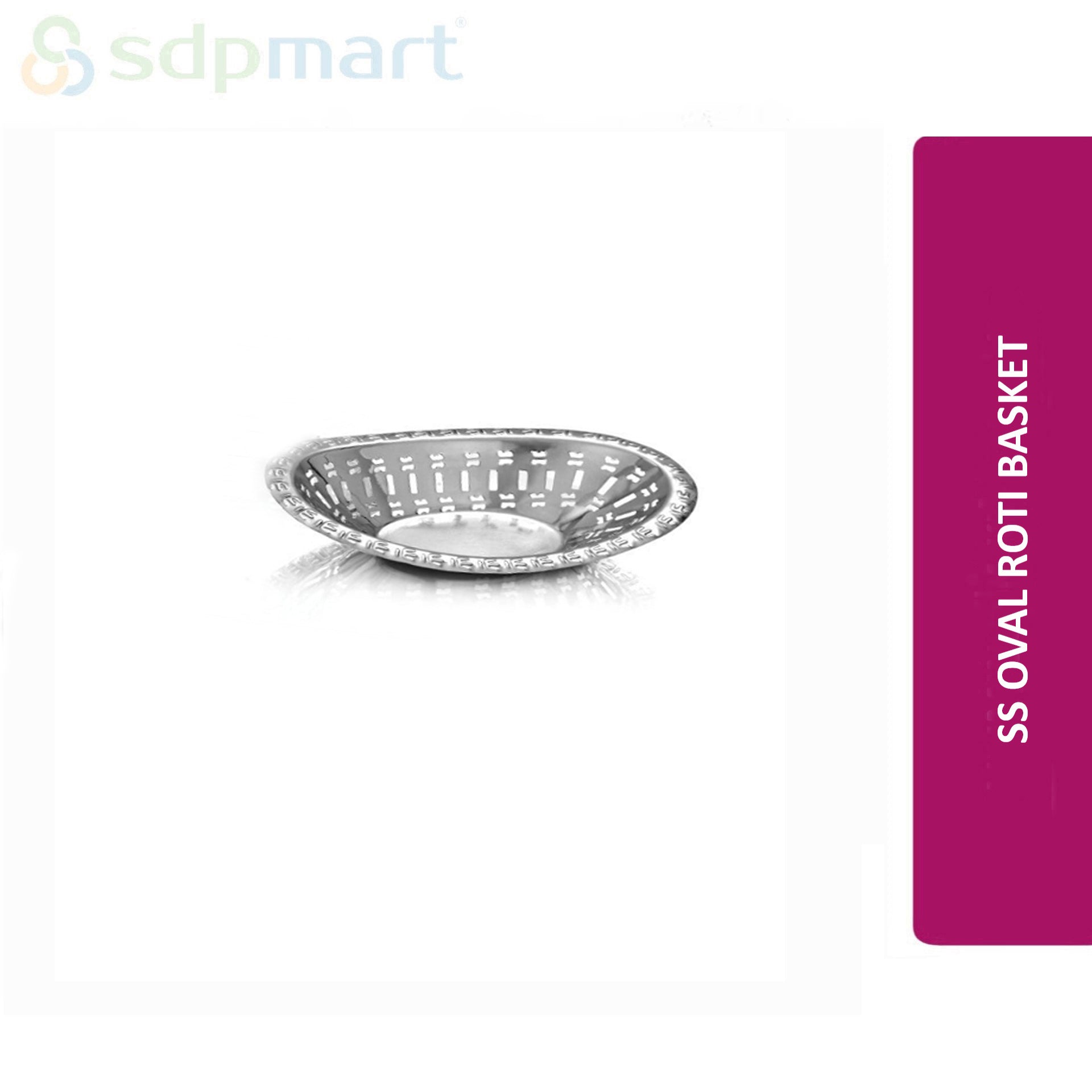 SDPMart SS Oval Roti Basket